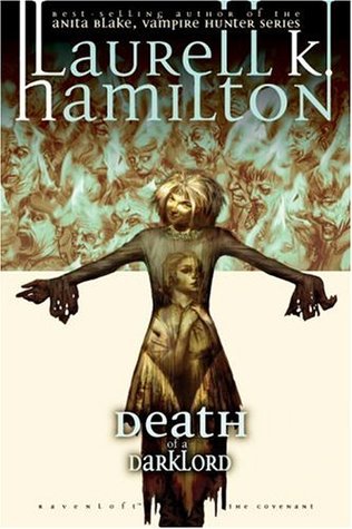 Death of a Darklord (2006) by Laurell K. Hamilton