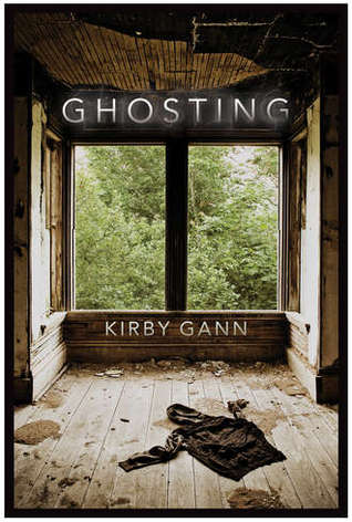 Ghosting (2012) by Kirby Gann