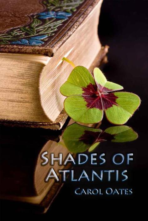 Shades of Atlantis by Carol Oates