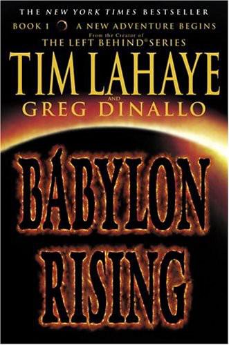 01 Babylon Rising by Tim LaHaye
