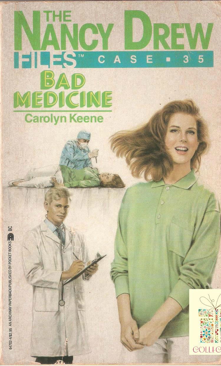 035 Bad Medicine by Carolyn Keene