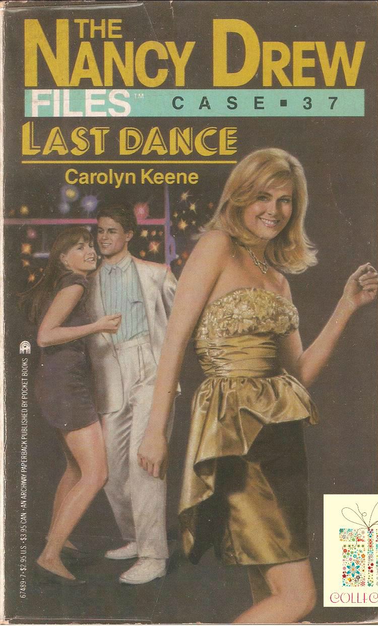037 Last Dance by Carolyn Keene
