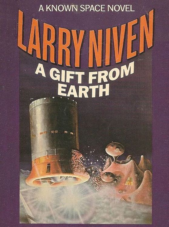 05-A Gift From Earth by Larry Niven