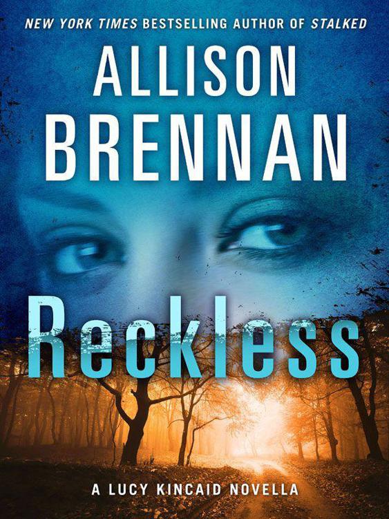 07 Reckless by Allison Brennan