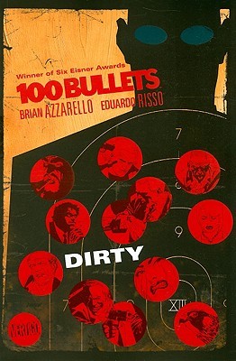 100 Bullets, Vol. 12: Dirty (2008)