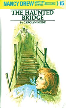 (#15) The Haunted Bridge by Carolyn Keene