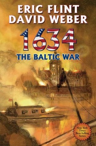 1634 The Baltic War (2007) by Eric Flint