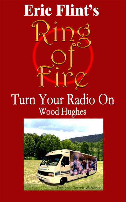 1634: Turn Your Radio On by Eric Flint