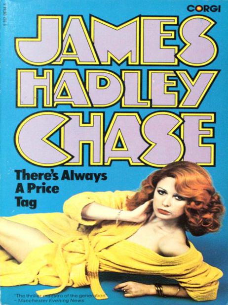 1956 - There's Always a Price Tag by James Hadley Chase