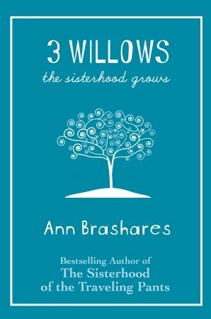 3 Willows: The Sisterhood Grows (2009)
