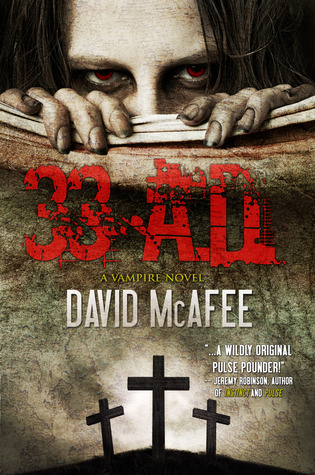 33 A.D. (2010) by David McAfee