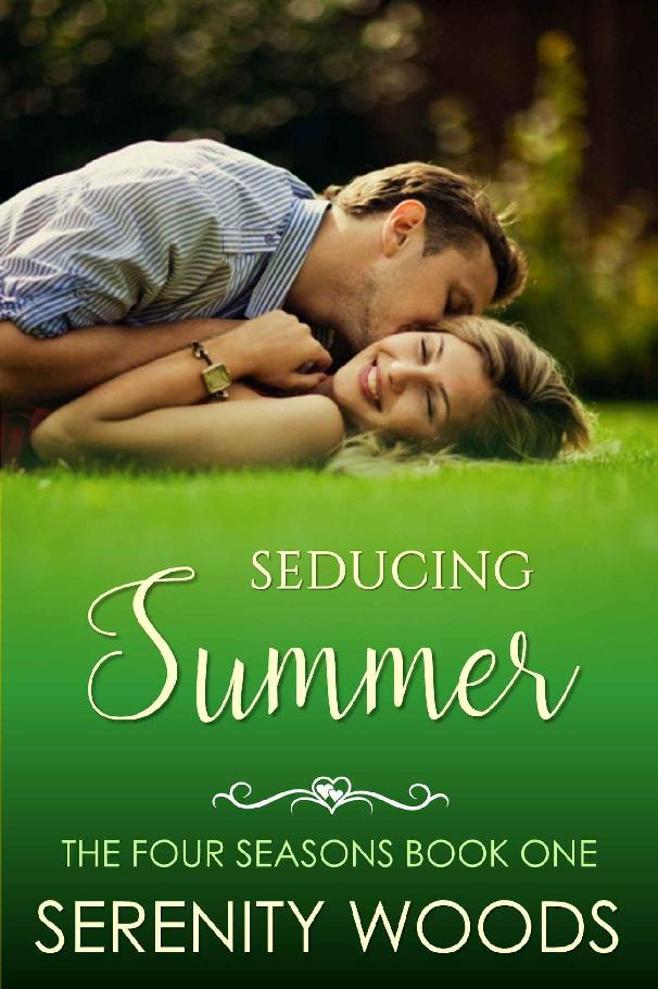 [4 Seasons 01] Seducing Summer by Serenity Woods
