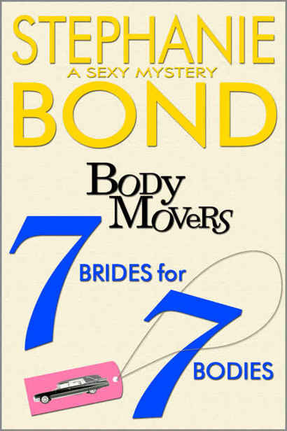 7 Brides for 7 Bodies by Stephanie Bond