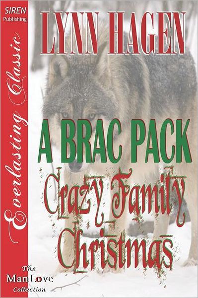 A Brac Pack Crazy Family Christmas 24 by Lynn Hagen