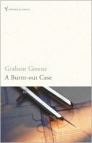 A Burnt Out Case (2001) by Graham Greene