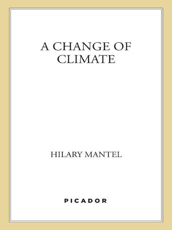 A Change of Climate: A Novel by Hilary Mantel