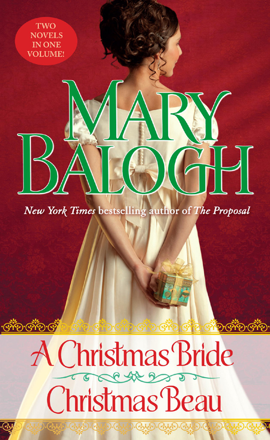 A Christmas Bride / A Christmas Beau (2012) by Mary Balogh