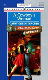 A Cowboy's Woman (1999) by Cathy Gillen Thacker
