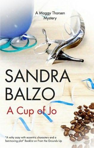A Cup of Jo by Sandra Balzo