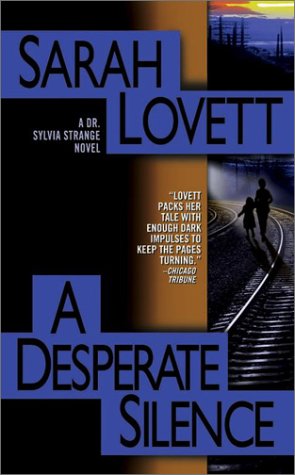 A Desperate Silence (2003) by Sarah Lovett