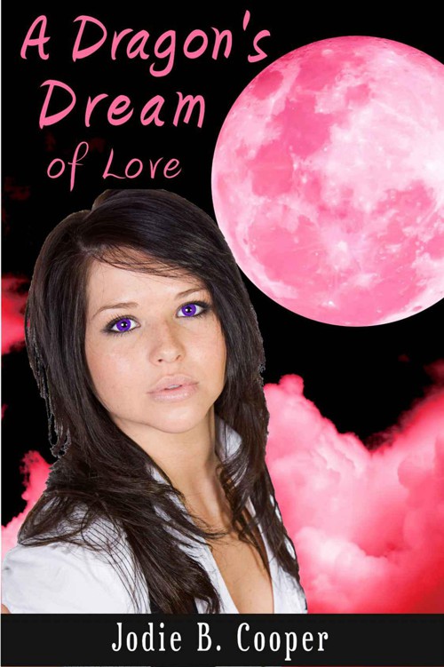 A Dragon's Dream of Love (Song of the Sídhí Series #2) by Cooper, Jodie B.