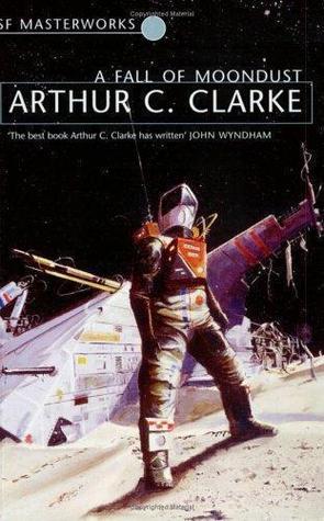 A Fall of Moondust (2002) by Arthur C. Clarke