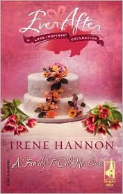 A Family To Call Her Own (2005) by Irene Hannon