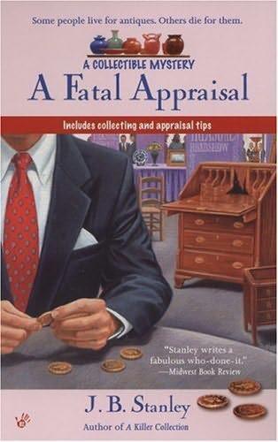 A Fatal Appraisal by J B Stanley