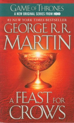 A Feast for Crows (2006) by George R.R. Martin