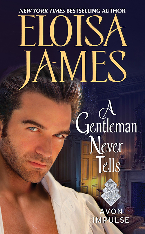 A Gentleman Never Tells (2016) by Eloisa James