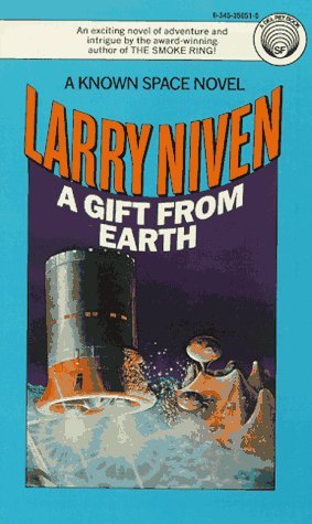 A Gift from Earth (1984) by Larry Niven