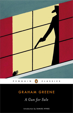 A Gun for Sale (2005) by Graham Greene