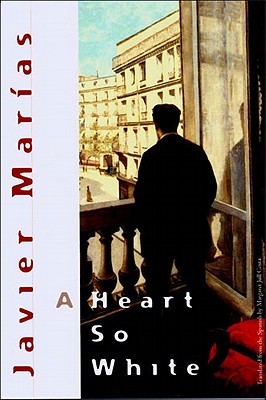 A Heart So White (2002) by Margaret Jull Costa
