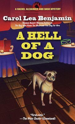 A Hell of a Dog (1999) by Carol Lea Benjamin
