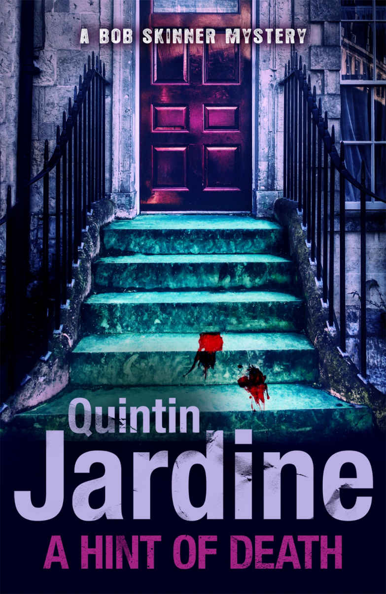 A Hint of Death (A Bob Skinner Short Story) (Kindle Single) by Quintin Jardine