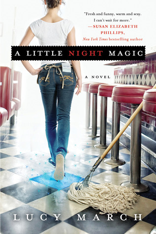 A Little Night Magic (2012) by Lucy March
