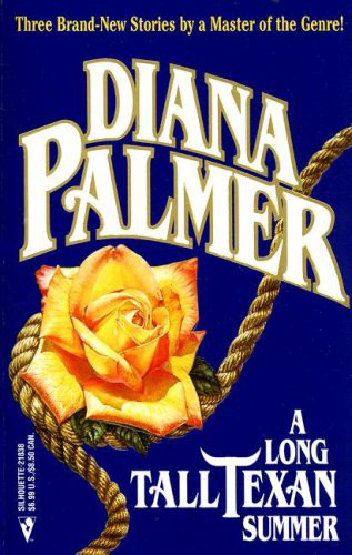 A Long Tall Texan Summer: Tom Walker by Diana Palmer