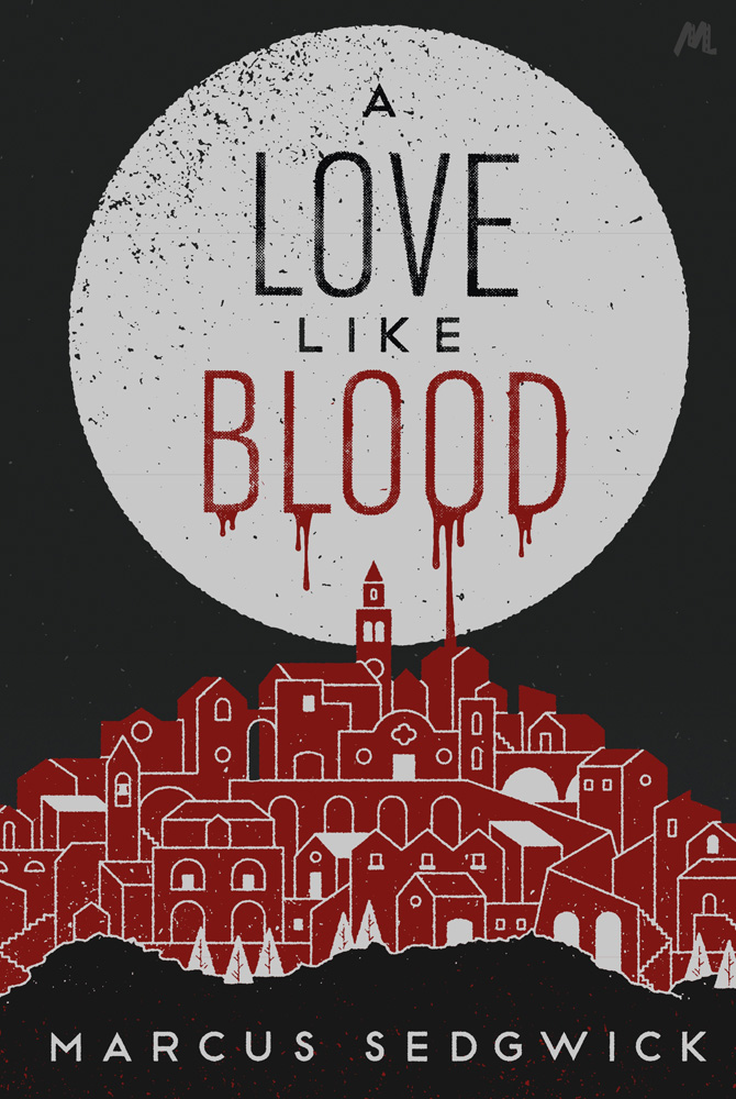 A Love Like Blood (2013) by Marcus Sedgwick