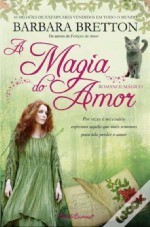 A Magia do Amor (2010)