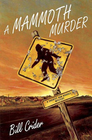 A Mammoth Murder (2006) by Bill Crider