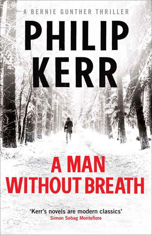 A Man Without Breath (Bernie Gunther Mystery 9) by Philip Kerr