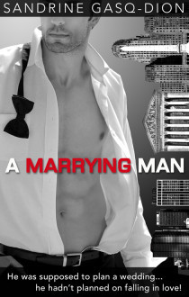 A Marrying Man (2013) by Sandrine Gasq-Dion