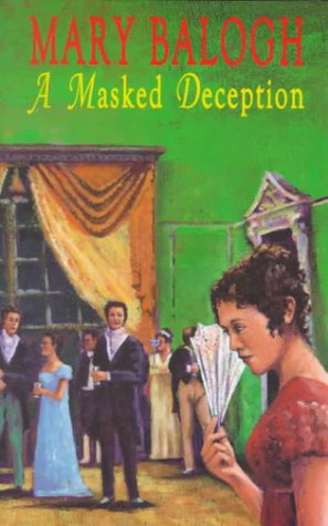 A Masked Deception (1999) by Mary Balogh