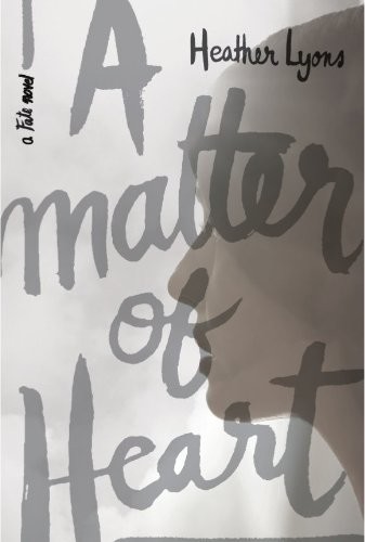 A Matter of Heart by Heather Lyons
