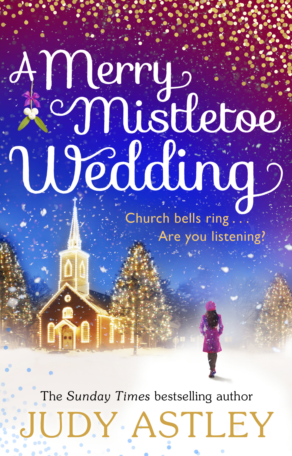 A Merry Mistletoe Wedding by Judy Astley