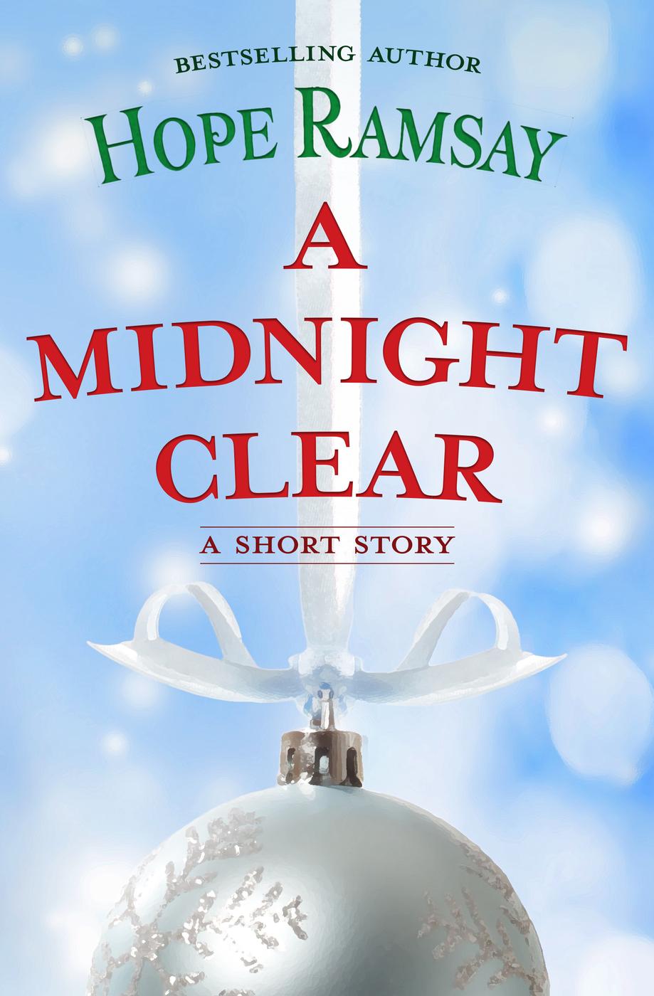 A Midnight Clear (2015) by Hope Ramsay