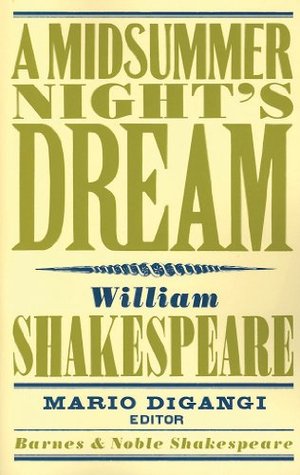 A Midsummers Night's Dream (Barnes & Noble Shakespeare) (2007) by William Shakespeare