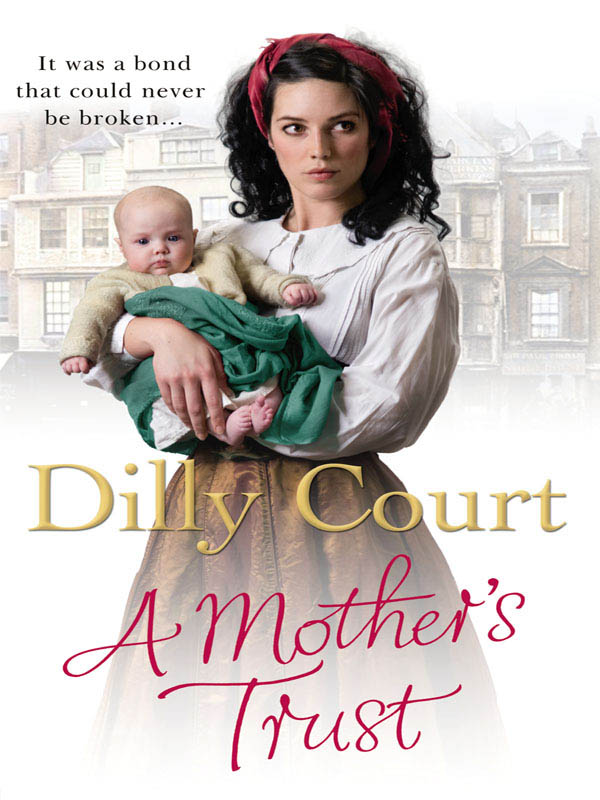 A Mother's Trust by Dilly Court
