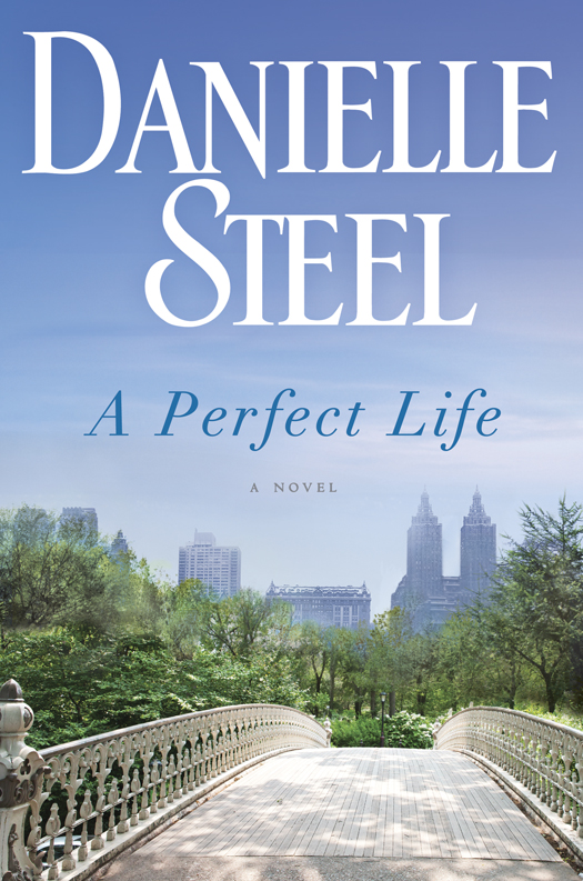 A Perfect Life: A Novel (2014) by Danielle Steel