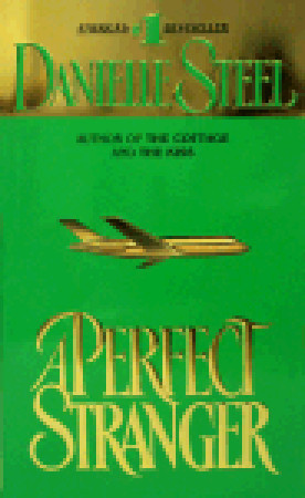 A Perfect Stranger (1985) by Danielle Steel